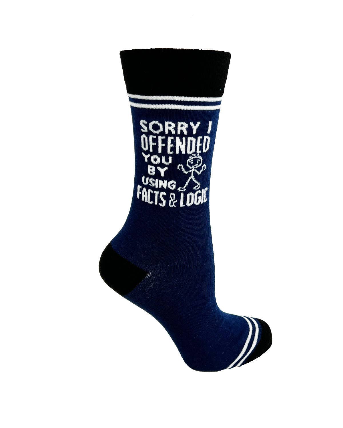 Sorry I Offended You by Using Facts & Logic - Hey Now Unisex Crew Socks