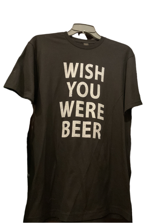 Wish You Were Beer Tee