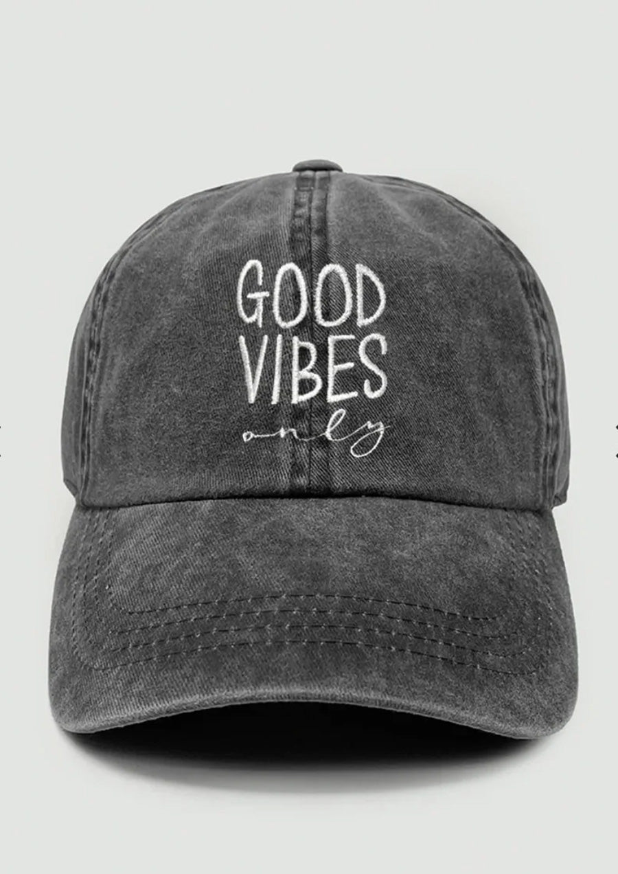 Good Vibes Only Baseball Cap